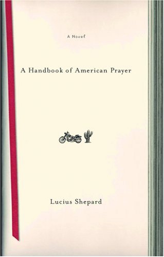 9781568582818: A Handbook of American Prayer: A Novel