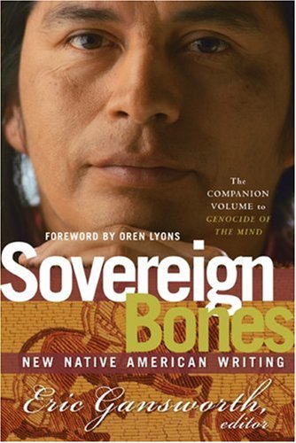 Stock image for Sovereign Bones : New Native American Writing for sale by Better World Books