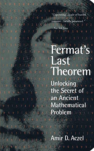 Stock image for Fermat's Last Theorem: Unlocking the Secret of an Ancient Mathematical Problem for sale by Wonder Book