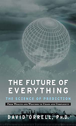 9781568583693: The Future of Everything: The Science of Prediction