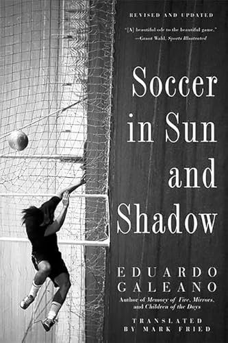 9781568584942: Soccer in Sun and Shadow