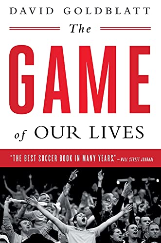 9781568585161: The Game of Our Lives: The English Premier League and the Making of Modern Britain