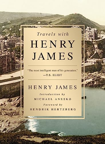 Stock image for Travels with Henry James for sale by AwesomeBooks