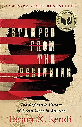 Beispielbild fr Stamped from the Beginning : The Definitive History of Racist Ideas in America zum Verkauf von Better World Books