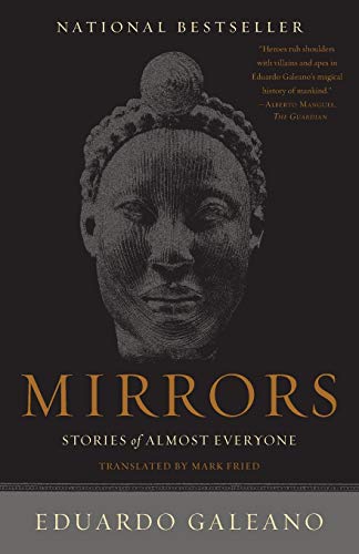 Beispielbild fr Mirrors: Stories of Almost Everyone zum Verkauf von SecondSale