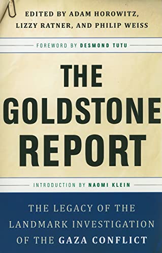 Stock image for The Goldstone Report: The Legacy of the Landmark Investigation of the Gaza Conflict for sale by My Dead Aunt's Books