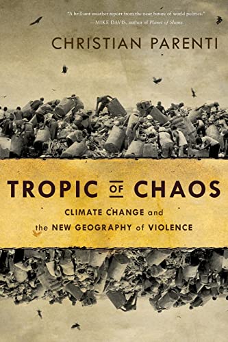 Stock image for Tropics of Chaos for sale by ZBK Books