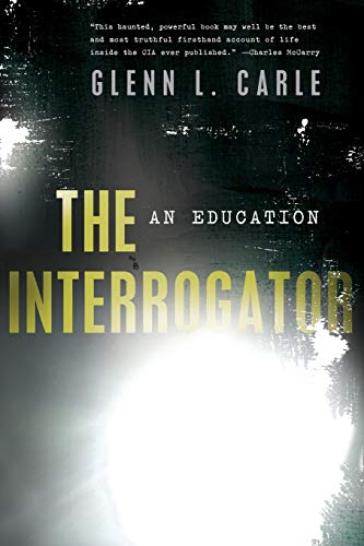 Stock image for The Interrogator: An Education for sale by ThriftBooks-Atlanta