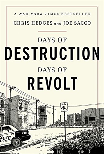 9781568588247: Days of Destruction, Days of Revolt: Chris Hedges