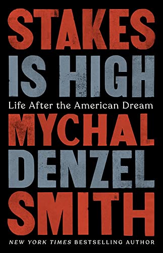 Beispielbild fr Stakes Is High: Life After the American Dream zum Verkauf von Gulf Coast Books