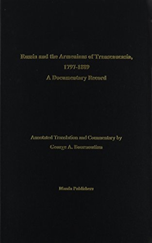 9781568590684: Russia and the Armenians of Transcaucasia, 1797-1889: A Documentary Record