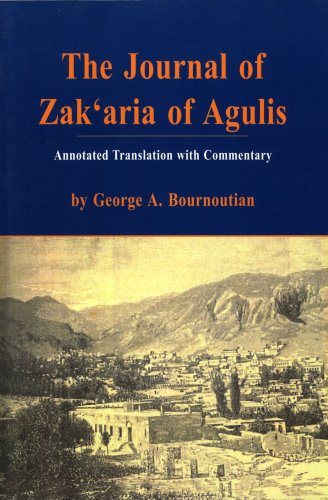 Beispielbild fr The Journal of Zak'Aria of Agulis: Zakaria Aguletsu Oragrutiwne (Armenian Studies Series) zum Verkauf von AwesomeBooks