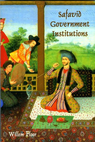 9781568591353: Safavid Government Institutions