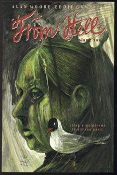 Beispielbild fr From Hell. Volume 2. by Alan Moore. (From Hell: Being a melodrama in sixteen parts (Alan Moore), Volume 2.) zum Verkauf von HPB Inc.