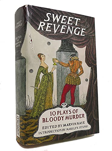 Beispielbild fr Sweet Revenge : Ten Plays of Bloody Murder zum Verkauf von Better World Books