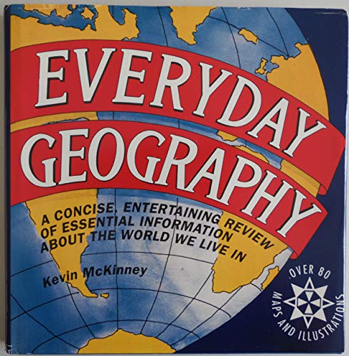 Beispielbild fr Everyday Geography zum Verkauf von Better World Books: West