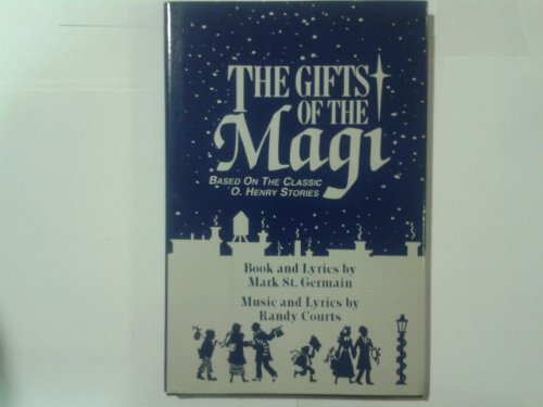 9781568651170: Title: The gifts of the Magi Based on the classic O Henry