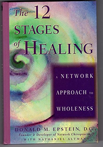 Stock image for The 12 Stages of Healing for sale by ThriftBooks-Dallas