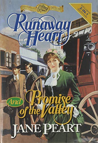 Beispielbild fr The Runaway Heart and A Promise of the Valley zum Verkauf von SecondSale