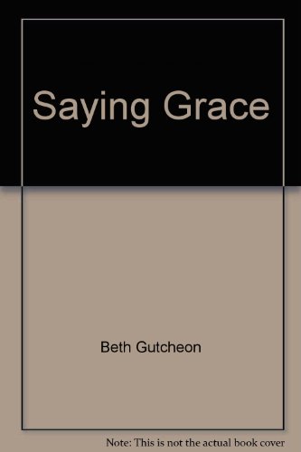 9781568651613: Saying Grace