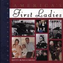 AMERICA'S FIRST LADIES.