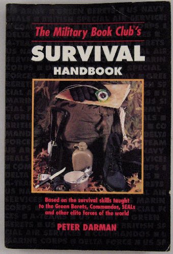 Stock image for The Military Book Club's Survival Manual for sale by Open Books