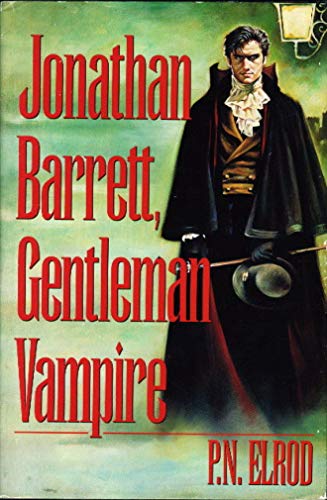 JONATHAN BARRETT, GENTLEMAN VAMPIRE