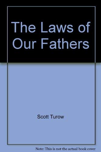 Beispielbild fr The Laws of Our Fathers zum Verkauf von Black Tree Books