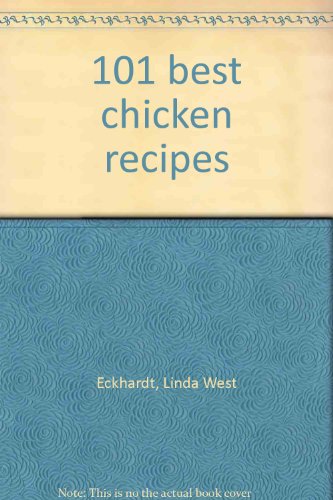 Beispielbild fr 101 best chicken recipes zum Verkauf von Better World Books