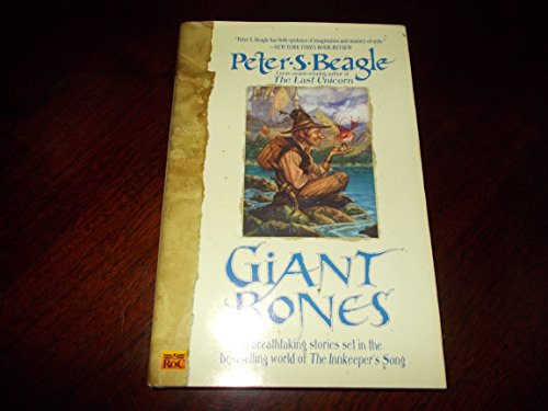 Beispielbild fr Giant Bones---6 Breathtaking Stories Set in the World of the Innkeeper's Song zum Verkauf von HPB-Red