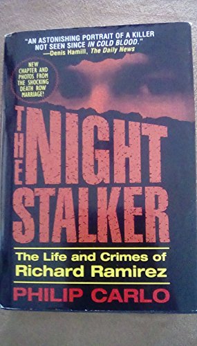Stock image for The night stalker: The life and crimes of Richard Ramirez for sale by ThriftBooks-Atlanta