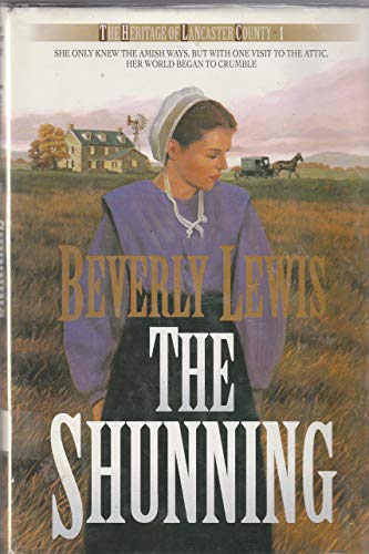 9781568654782: SHUNNING (HERITAGE OF LANCASTER COUNTY, NO 1)