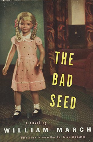 9781568655079: Bad Seed by William March (1997-07-31)