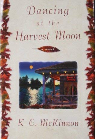 9781568655154: Dancing at the Harvest Moon Large Print