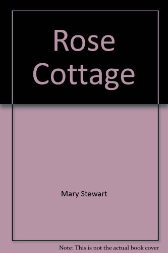 Stock image for Rose Cottage for sale by HPB-Ruby