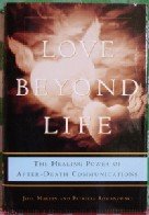 Beispielbild fr Love Beyond Life zum Verkauf von Better World Books