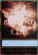 Imagen de archivo de Love Beyond Life a la venta por Better World Books