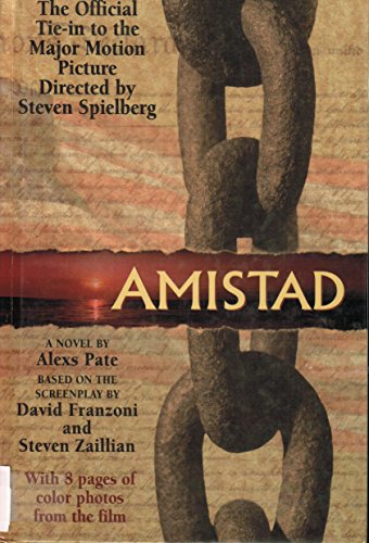 Imagen de archivo de Amistad - The Official Tie-In to the Motion Picture a la venta por Top Notch Books