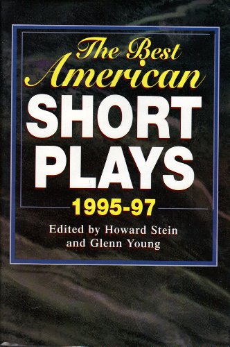 9781568657011: The Best American Short Plays 1995-97 [Gebundene Ausgabe] by Howard Stein