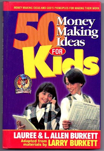 9781568657639: 50 Money Making Ideas for Kids [Hardcover] by