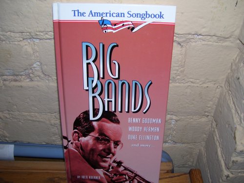 Stock image for Big Bands (The American Songbook) for sale by Wonder Book