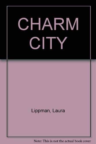 9781568658568: Title: Charm City