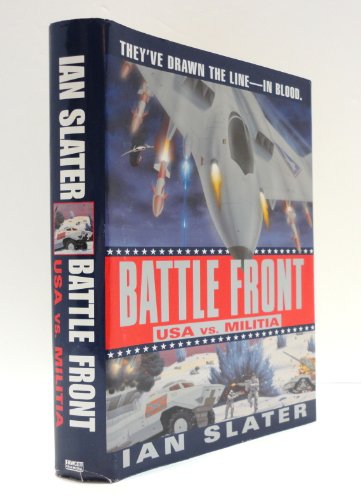 Imagen de archivo de Battle Front: USA vs. Militia a la venta por ThriftBooks-Dallas