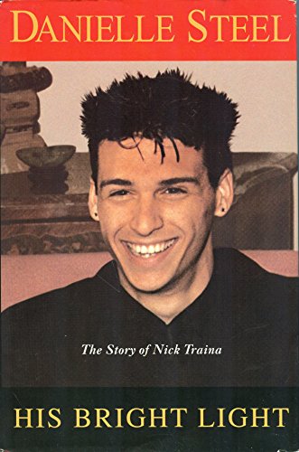 Stock image for His Bright Light: The Story of Nick Traina (Large Print Edition) for sale by James Lasseter, Jr