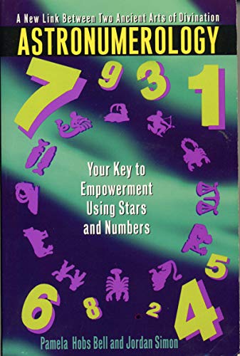 Beispielbild fr Astronumerology: Your Key to Empowerment Using Stars and Numbers zum Verkauf von SecondSale