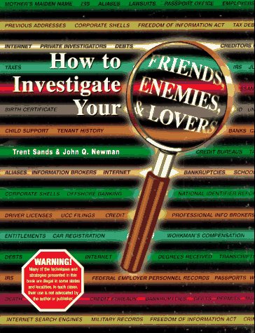 Imagen de archivo de How to Investigate Your Friends, Enemies, and Lovers a la venta por Better World Books