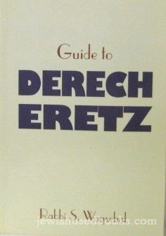 Beispielbild fr Guide to Derech eretz zum Verkauf von Irish Booksellers