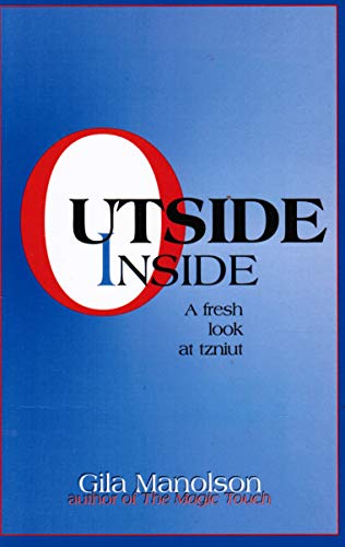 Stock image for Outside/Inside: A Fresh Look at Tzniut for sale by Front Cover Books