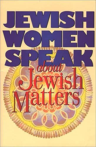 Stock image for Jewish Women Speak about Jewish Matters for sale by Better World Books