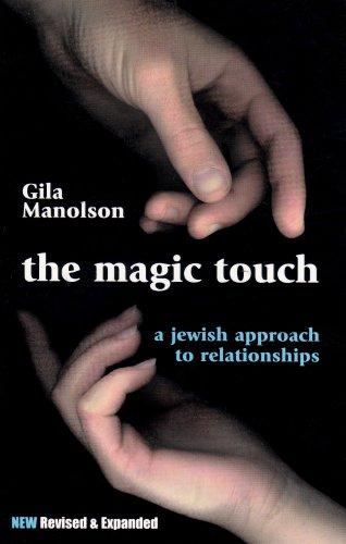 Beispielbild fr The Magic Touch : A Jewish Approach to Relationships zum Verkauf von SecondSale